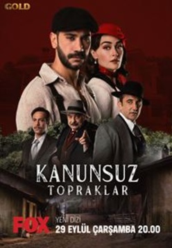 Kanunsuz Topraklar afişi