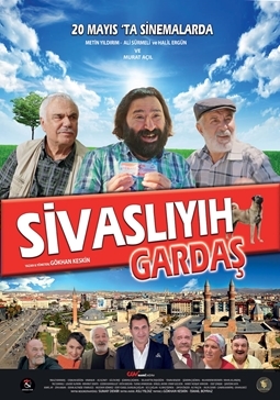 Sivaslıyıh Gardaş afişi