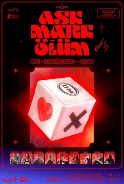 Aşk, Mark ve Ölüm /  Liebe, D-Mark und Tod afişi