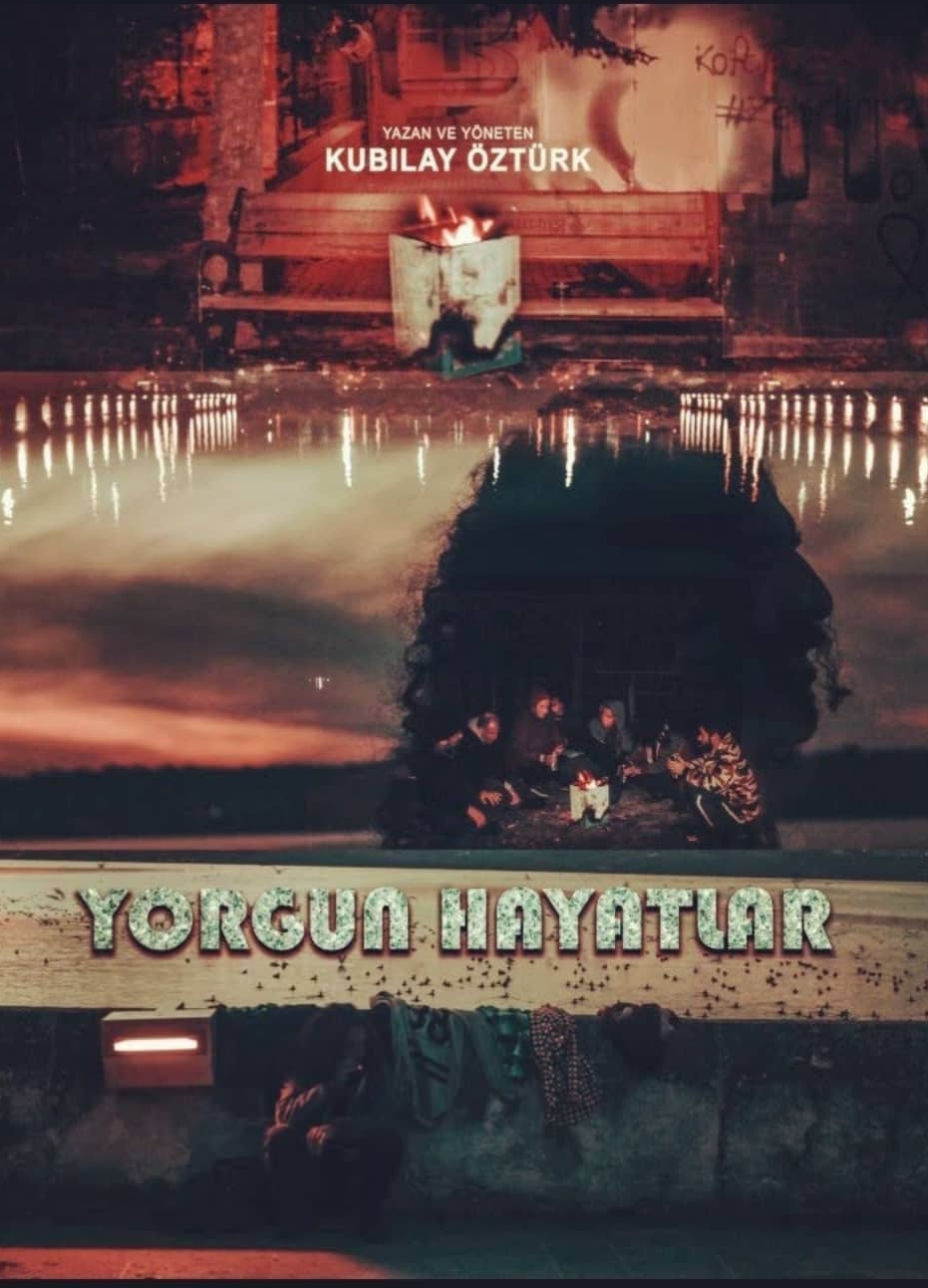 Yorgun hayatlar afişi