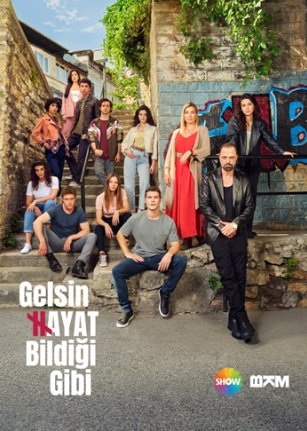 Gelsin Hayat Bildiği Gibi afişi