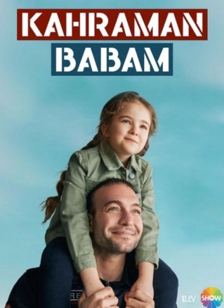 Kahraman Babam afişi
