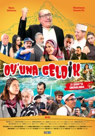 Oy'una Geldik afişi
