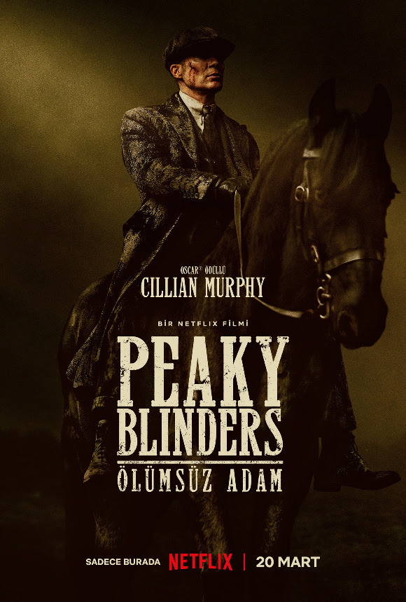 Peaky Blinders: Ölümsüz Adam afişi