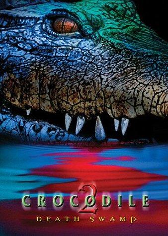 Crocodile 2: Death Swamp afişi