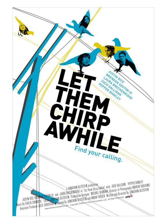 Let Them Chirp Awhile afişi
