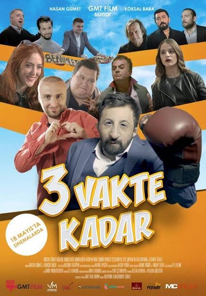 Üç Vakte Kadar afişi