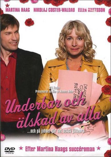 Underbar och älskad av alla afişi