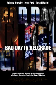 Bad Day in Belgrade afişi