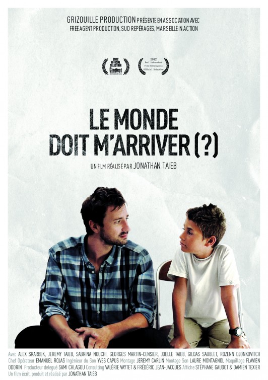 Le monde doit m'arriver? afişi