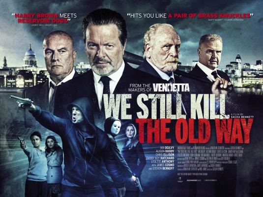 We Still Kill the Old Way afişi