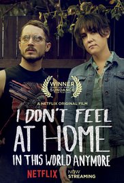 I Don't Feel at Home in This World Anymore afişi