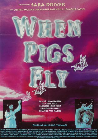 When Pigs Fly afişi