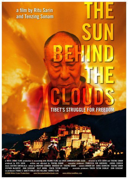 The Sun Behind the Clouds: Tibet's Struggle for Freedom afişi