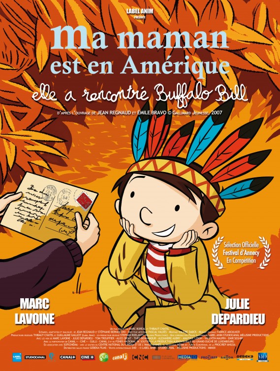 Ma maman est en Amérique, elle a rencontré Buffalo Bill afişi