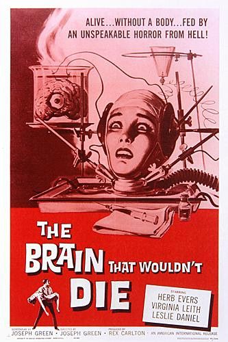 The Brain That Wouldn't Die afişi