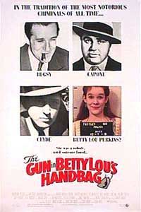 The Gun in Betty Lou's Handbag afişi