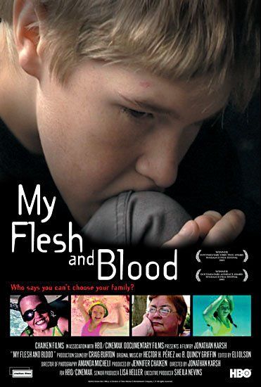 My Flesh and Blood afişi