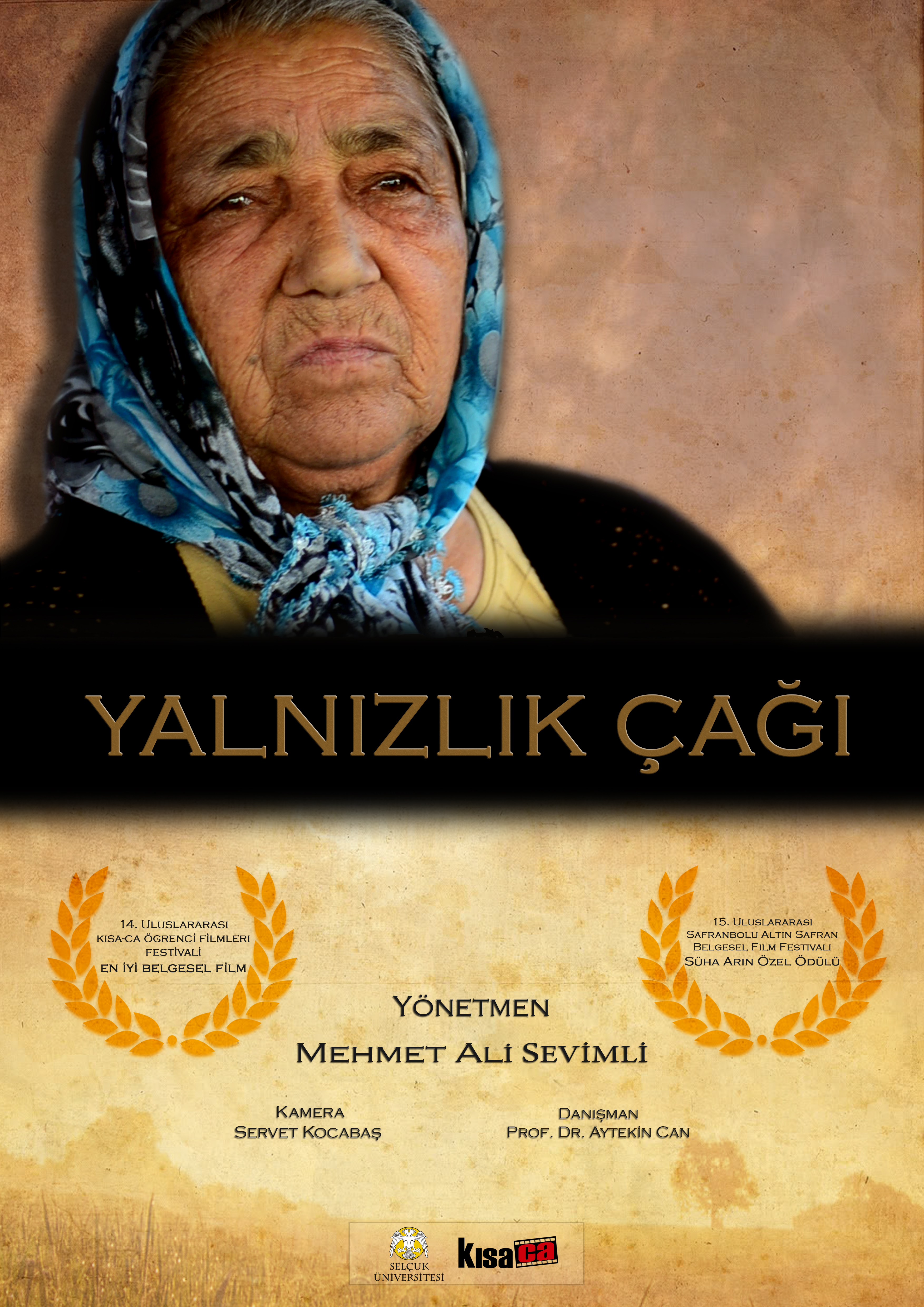 Yalnızlık Çağı afişi