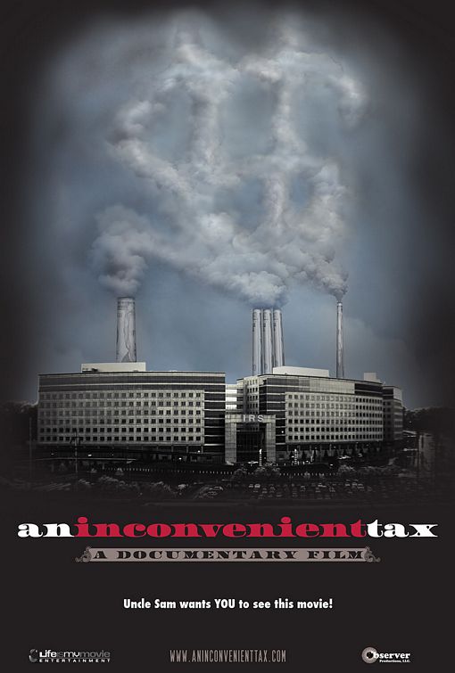 An Inconvenient Tax afişi
