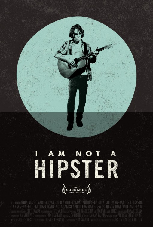 I Am Not a Hipster afişi