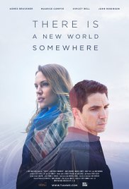 There Is a New World Somewhere afişi