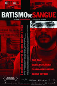 Batismo de Sangue afişi