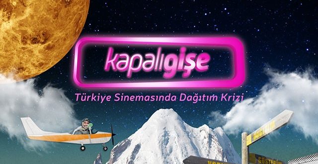 Kapalı Gişe: Türkiye’de Tekelleşen Film Dağıtımı afişi