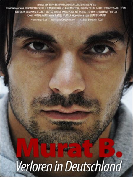 Murat B. - Verloren in Deutschland afişi