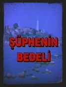 Şüphenin Bedeli afişi