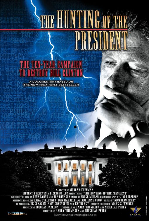 The Hunting of the President afişi