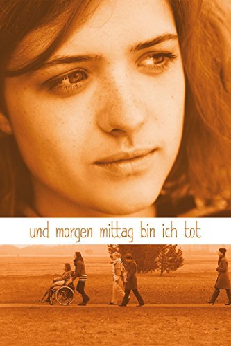 Und morgen mittag bin ich tot afişi