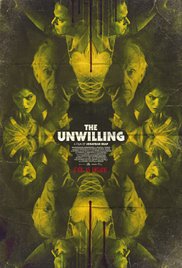 The Unwilling afişi