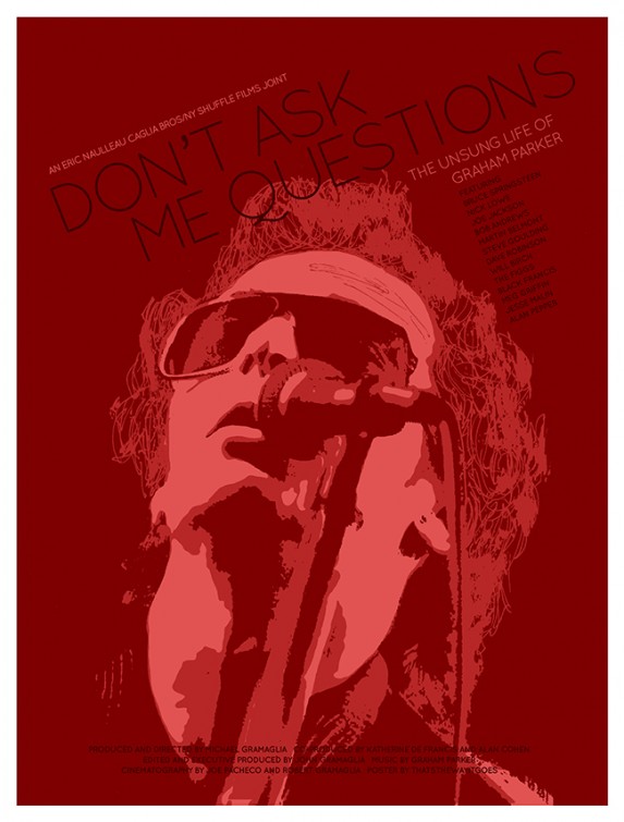 Don't Ask Me Questions: The Unsung Life of Graham Parker and the Rumour afişi