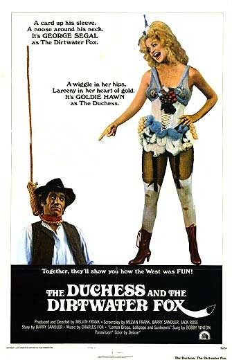 The Duchess and the Dirtwater Fox afişi