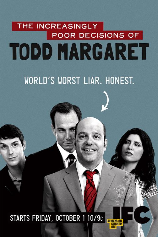 The Increasingly Poor Decisions of Todd Margaret afişi