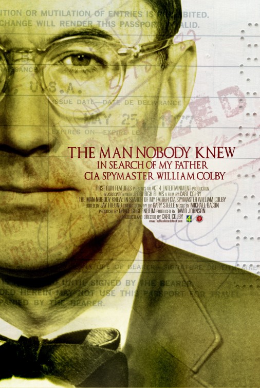 The Man Nobody Knew: In Search of My Father, CIA Spymaster William Colby afişi