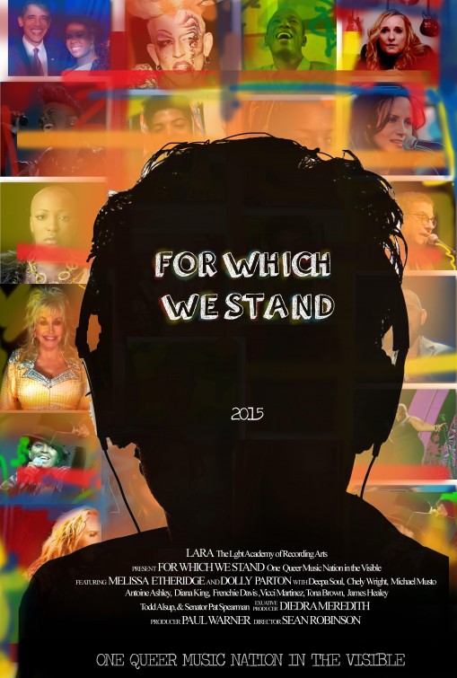 For Which WE Stand (One Queer Music Nation in the Visible) afişi