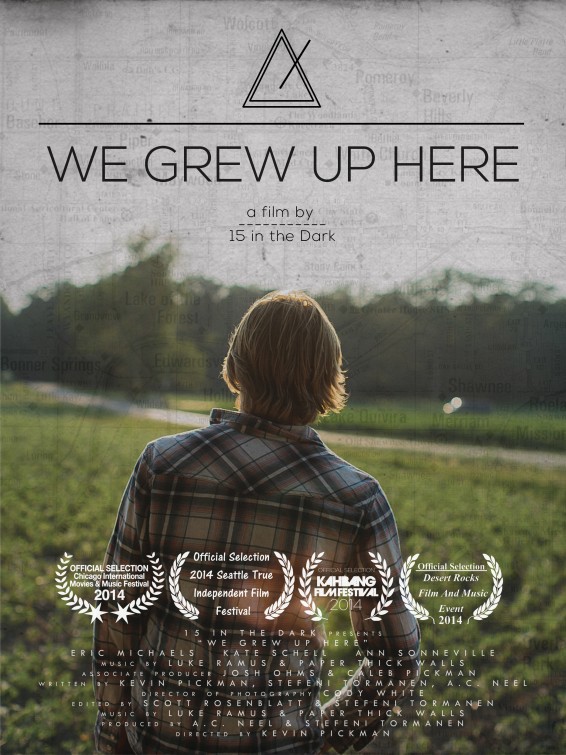 We Grew Up Here afişi