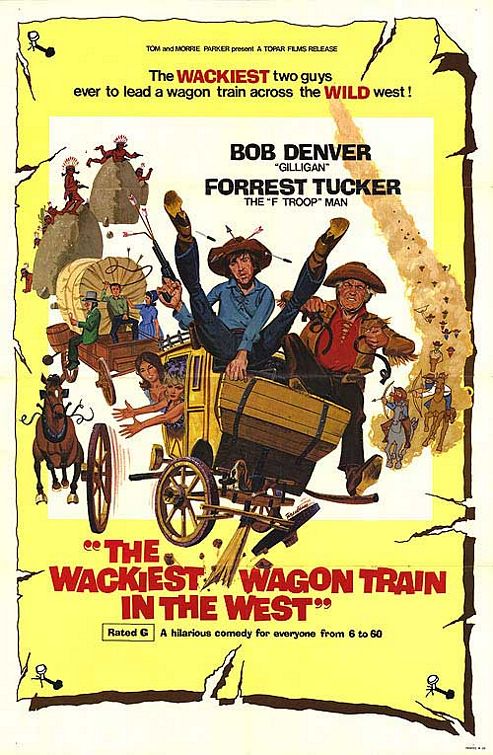 The Wackiest Wagon Train in the West afişi