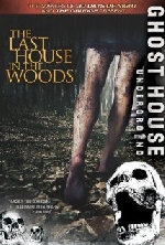 The Last House in the Woods afişi