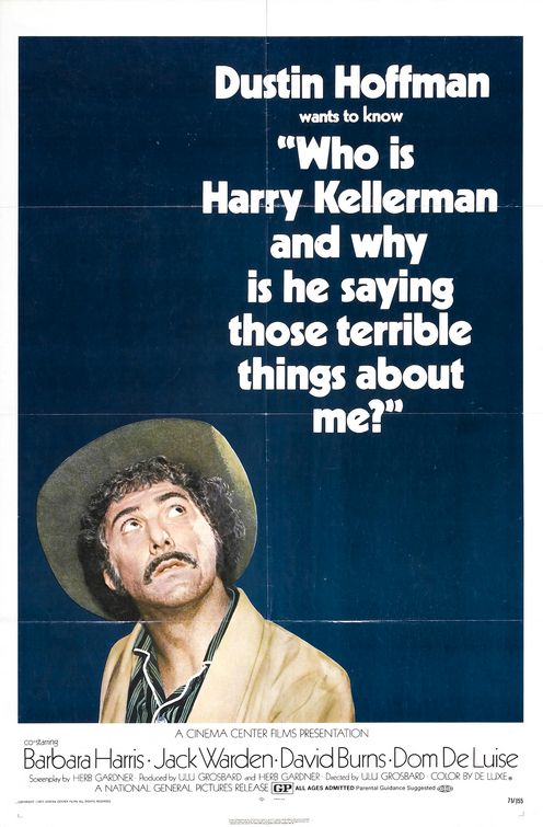 Who Is Harry Kellerman and Why Is He Saying Those Terrible Things About Me? afişi