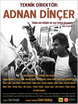 Teknik Direktör Adnan Dinçer afişi