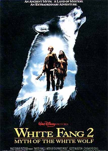 White Fang 2: Myth of the White Wolf afişi