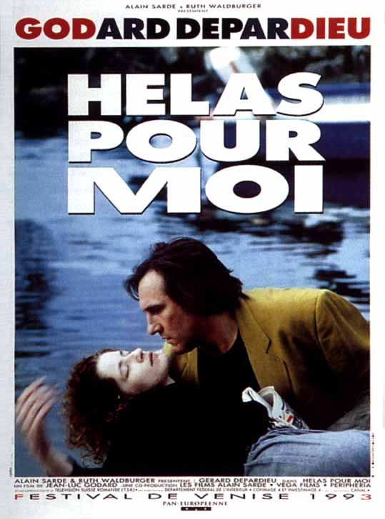 Hélas pour moi afişi