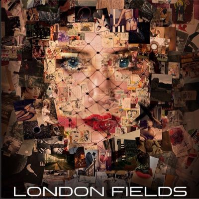 London Fields afişi