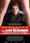 The Late Bloomer afişi