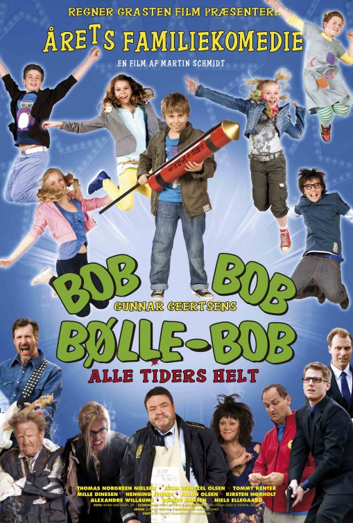 Bølle Bob - Alle tiders helt afişi