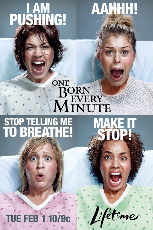 One Born Every Minute afişi