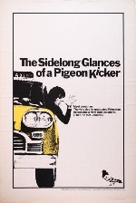 The Sidelong Glances of a Pigeon Kicker afişi